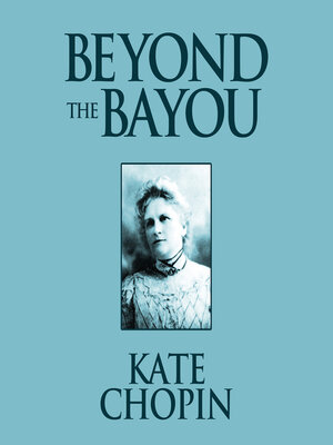 Beyond the Bayou - Audiobook